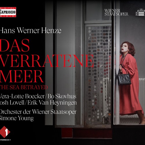 Hans Werner Henze: The Sea Betrayed (Capriccio)