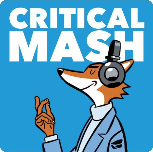 Introducing Critical Mash